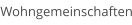 Wohngemeinschaften